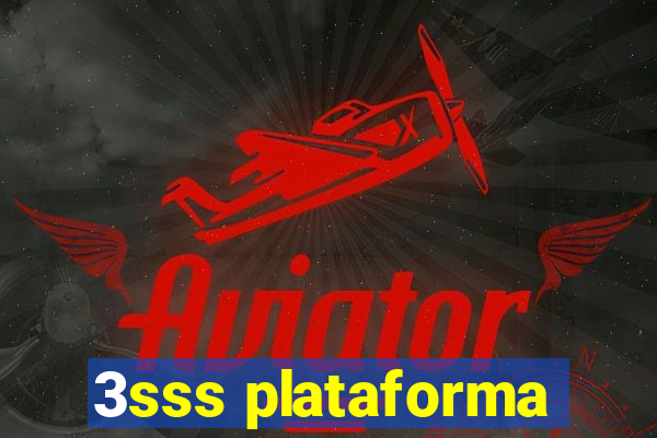 3sss plataforma